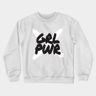 Girl power Crewneck Sweatshirt